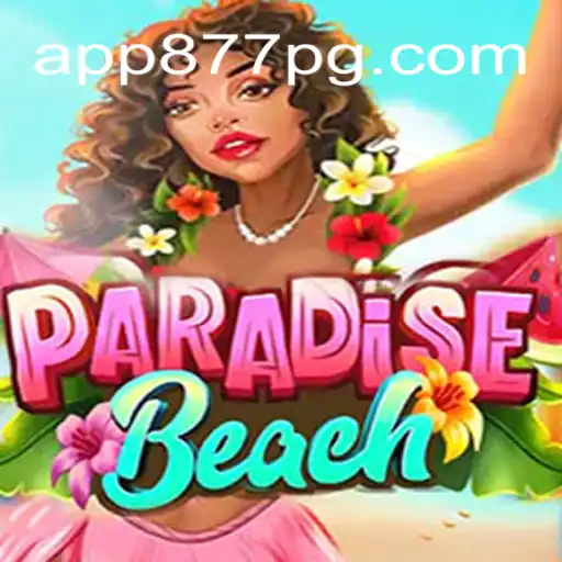 ParadiseBeach: Descubra a Magia do Novo Jogo da 877PG.COM